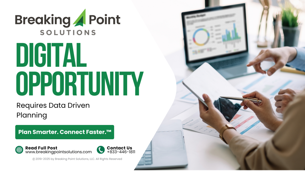 Digital Opportunity Requires Data-Driven Planning